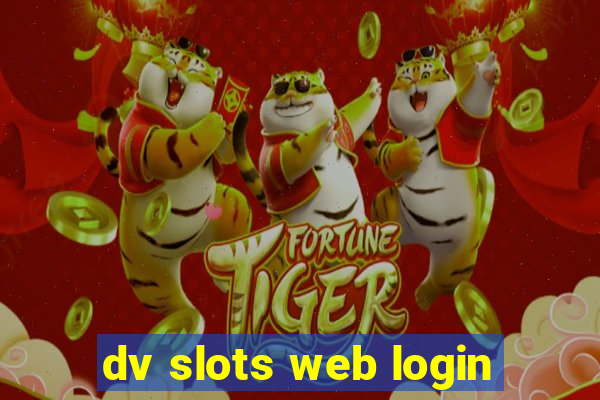 dv slots web login